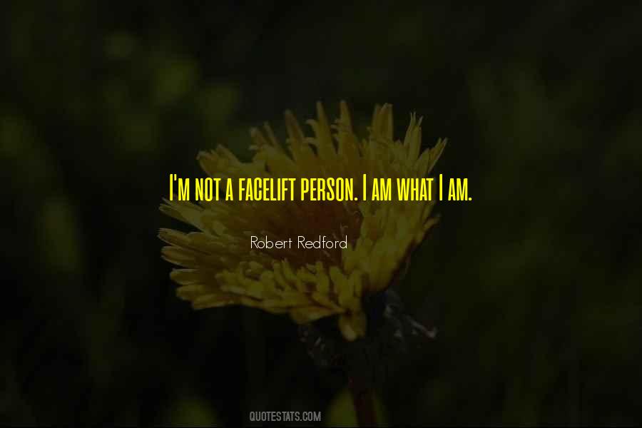 Am What I Am Quotes #842317