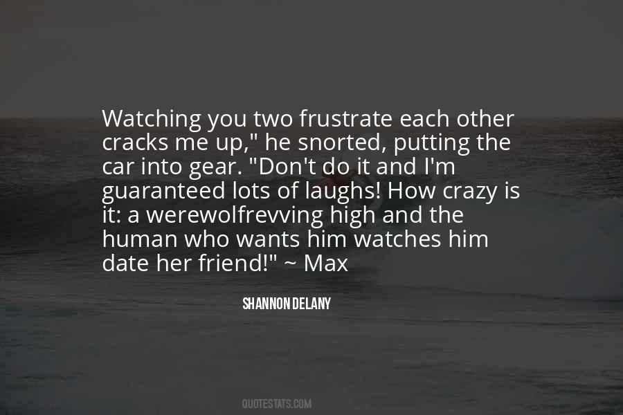 Watching You Watching Me Quotes #1457598