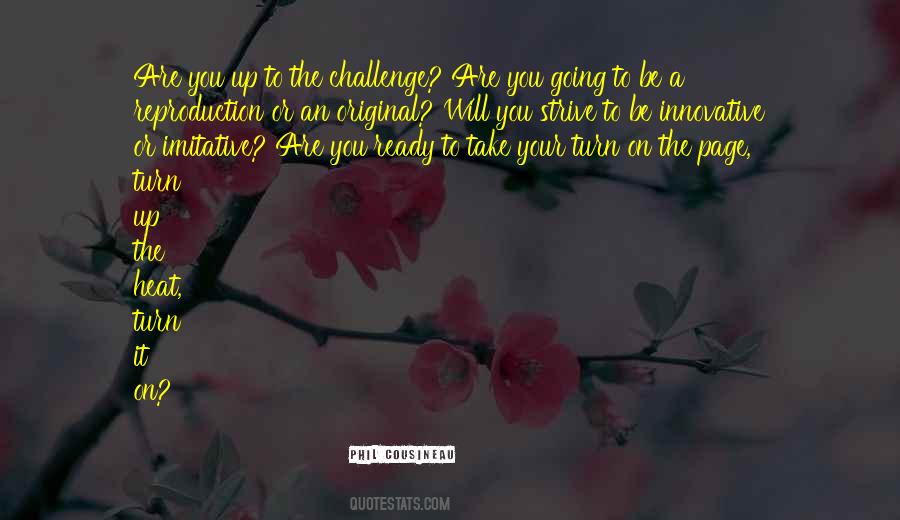 Take On Challenges Quotes #945798