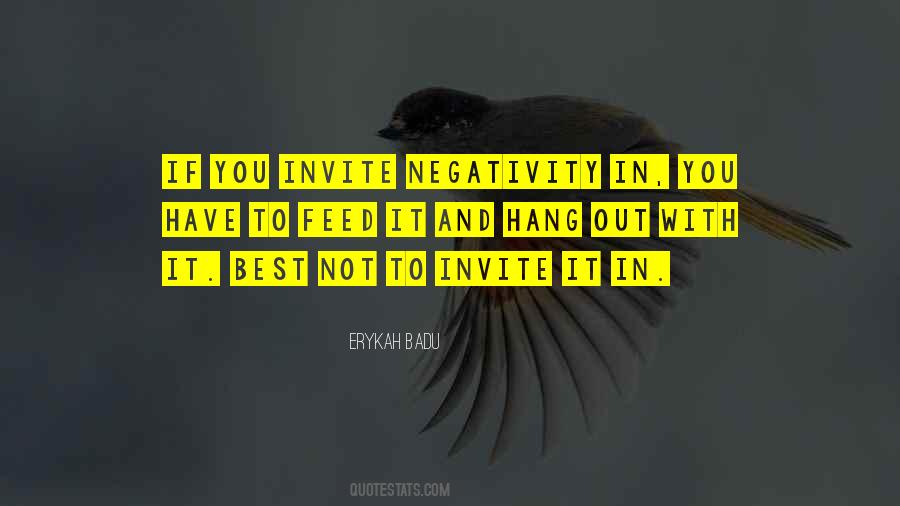 Quotes About Not Hang Out #1138203