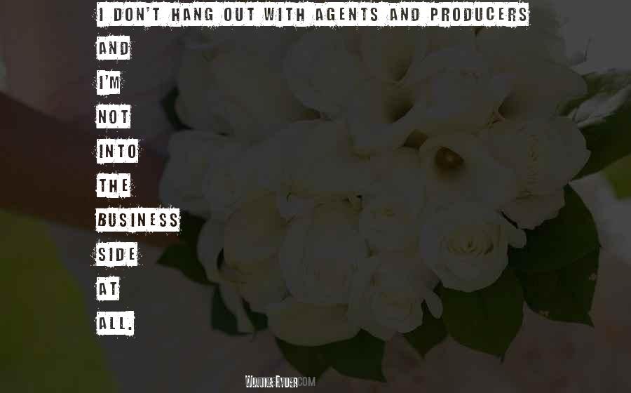 Quotes About Not Hang Out #1342388