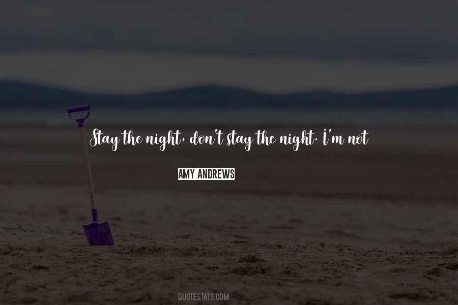 Quotes About Not Hang Out #1802044