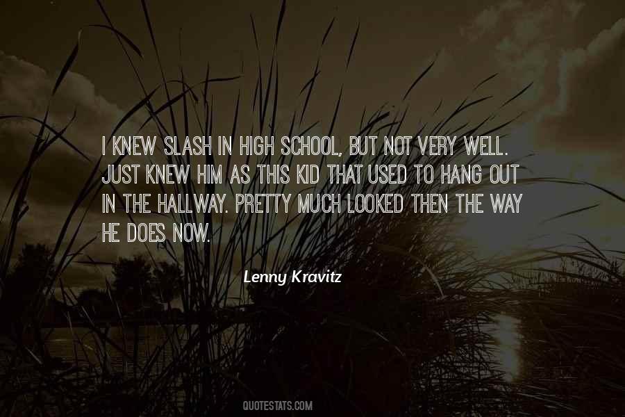 Quotes About Not Hang Out #668884