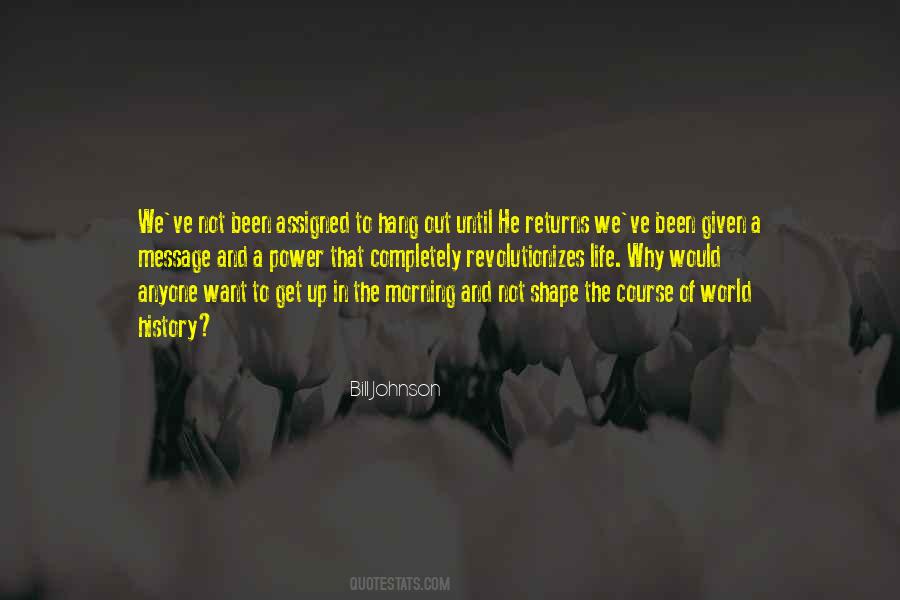 Quotes About Not Hang Out #705045