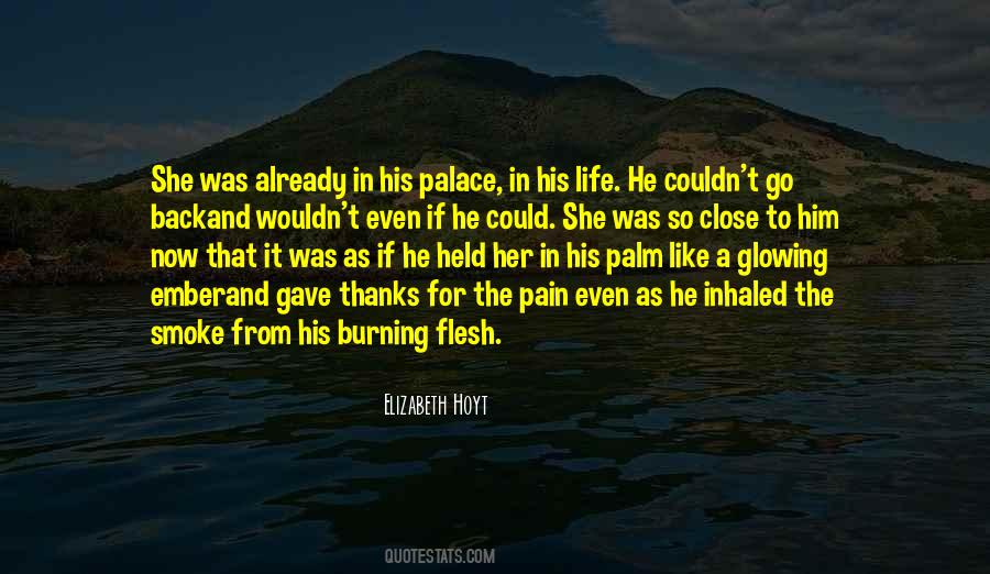 He Gave His Life Quotes #1315057