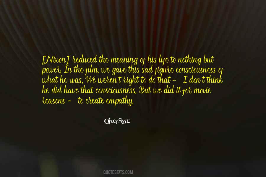 He Gave His Life Quotes #1509955