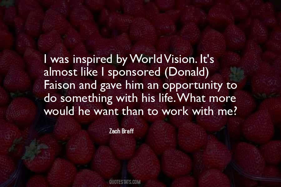He Gave His Life Quotes #1744938