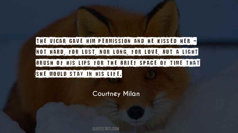 He Gave His Life Quotes #1834816