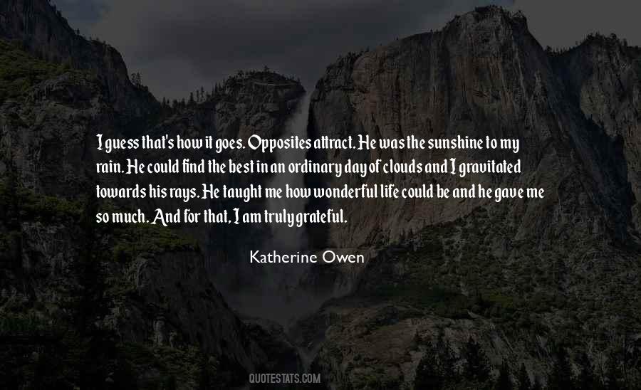 He Gave His Life Quotes #397312