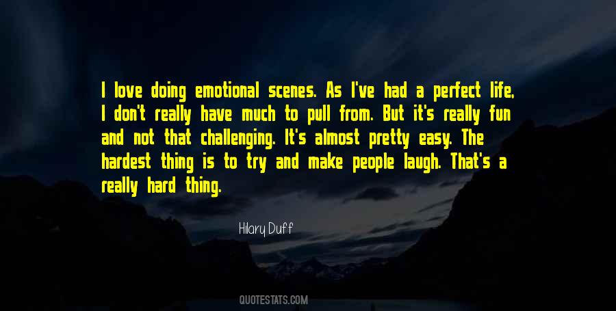 Not A Perfect Life Quotes #1080529