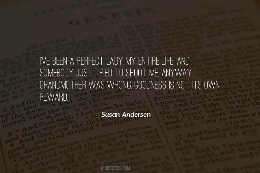 Not A Perfect Life Quotes #1209670