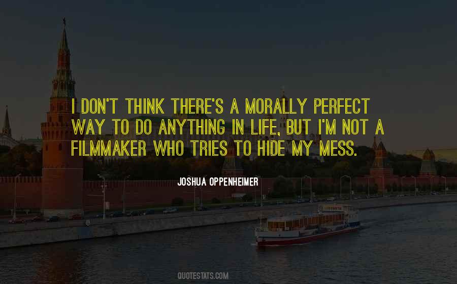 Not A Perfect Life Quotes #1728969