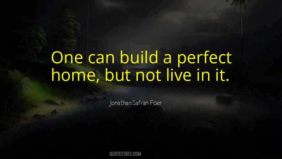 Not A Perfect Life Quotes #587847