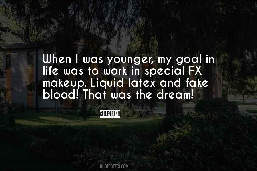 Goal And Dream Quotes #1093728