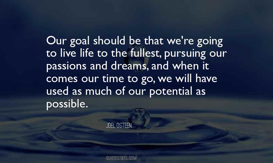 Goal And Dream Quotes #1286902
