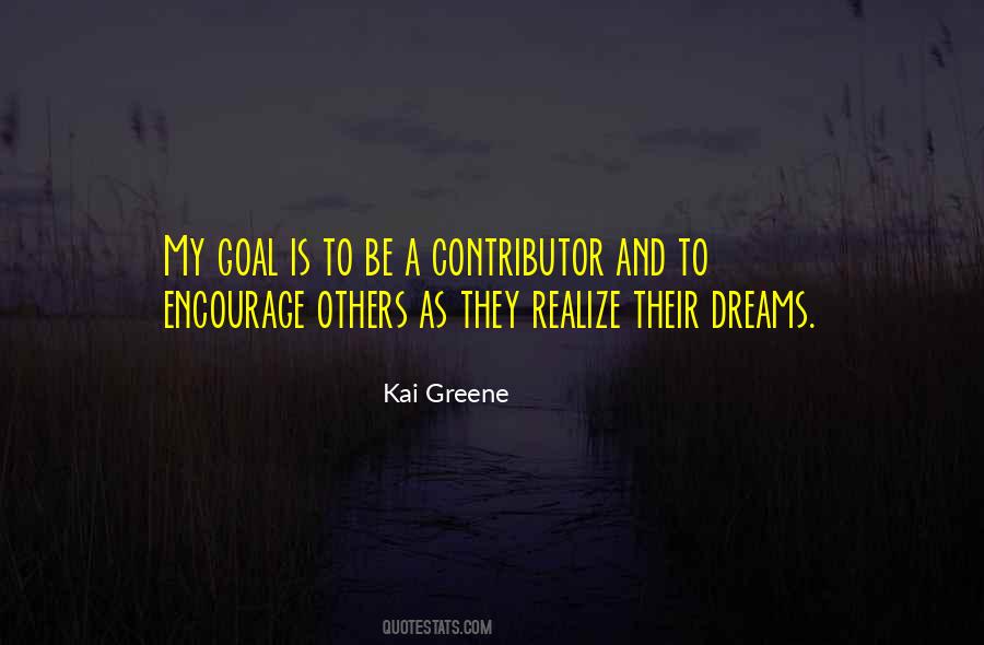 Goal And Dream Quotes #1410819