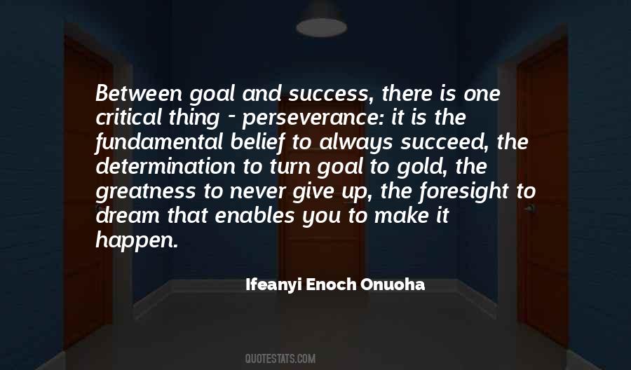 Goal And Dream Quotes #248956