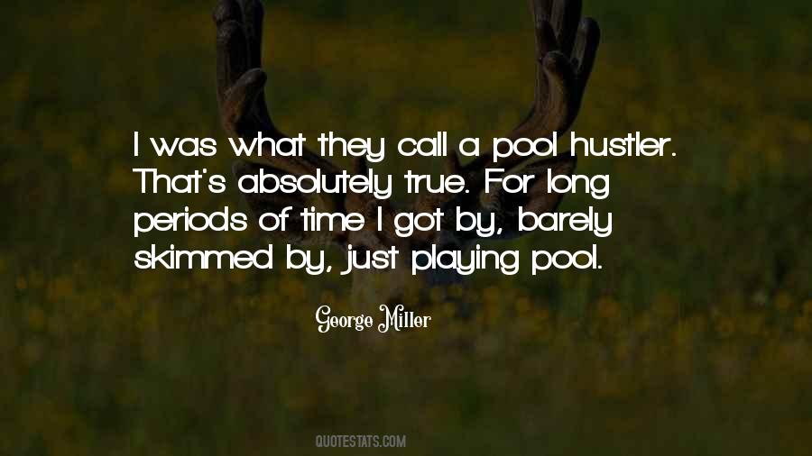 The Hustler Quotes #1519872