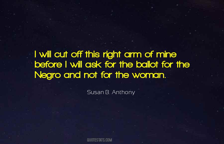 Susan B Quotes #605107