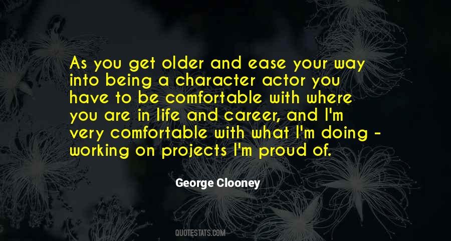 Be Proud Of What You Have Quotes #1029235