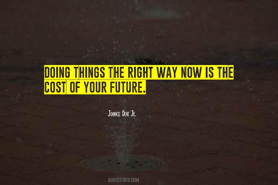 Quotes About The Future And Success #1574096