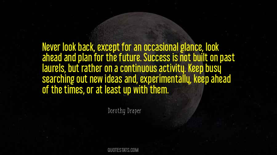 Quotes About The Future And Success #993818