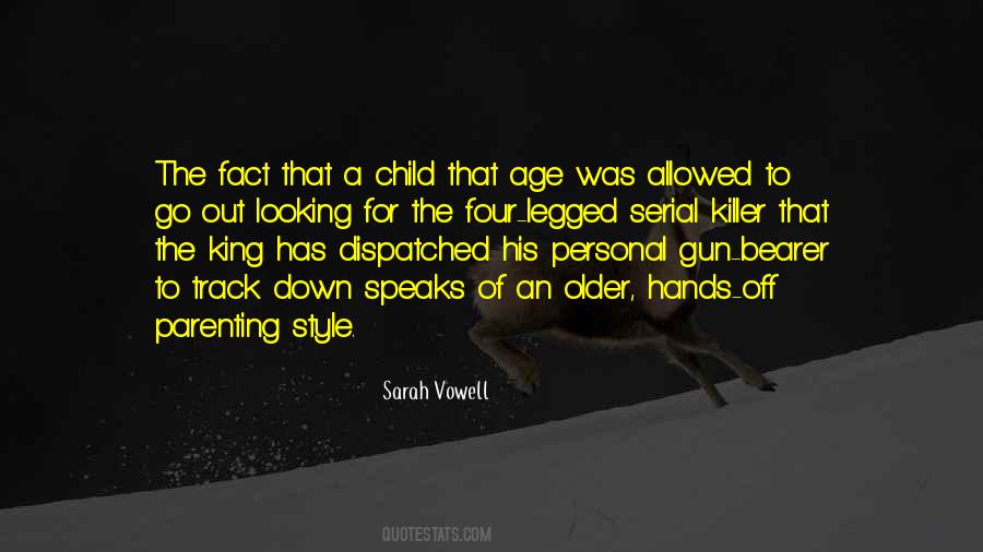 Child Of The King Quotes #200644