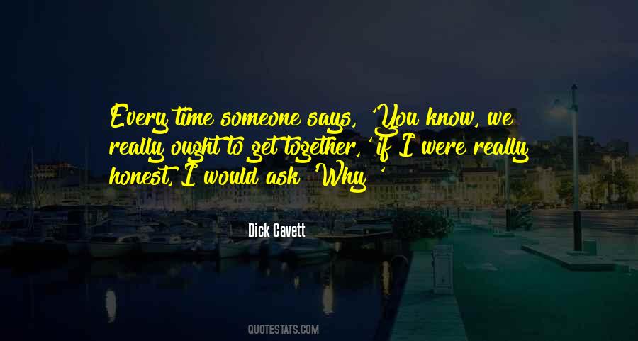 If I Were To Ask You Quotes #1380992