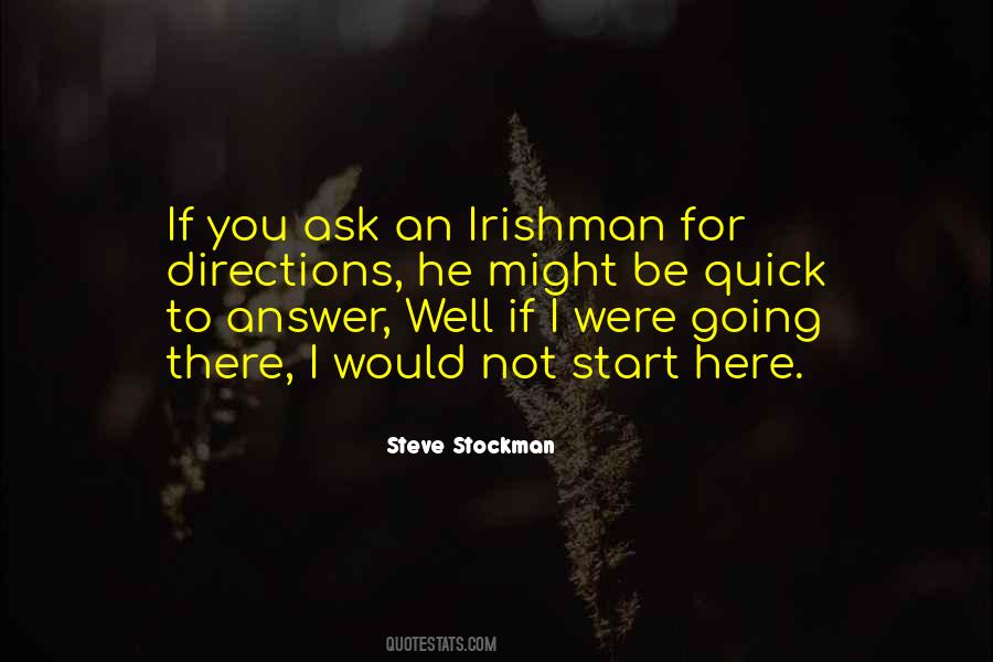If I Were To Ask You Quotes #1513100
