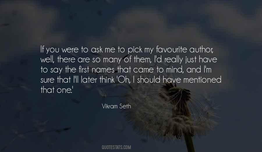 If I Were To Ask You Quotes #237405