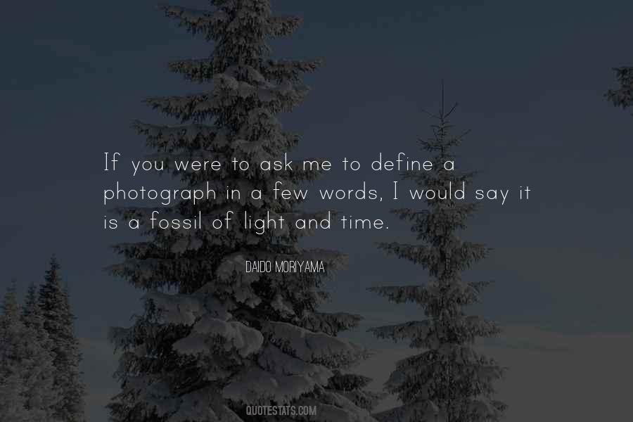 If I Were To Ask You Quotes #40267