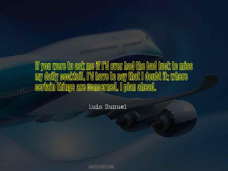 If I Were To Ask You Quotes #433886