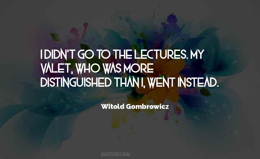 Quotes About Gombrowicz #1036043