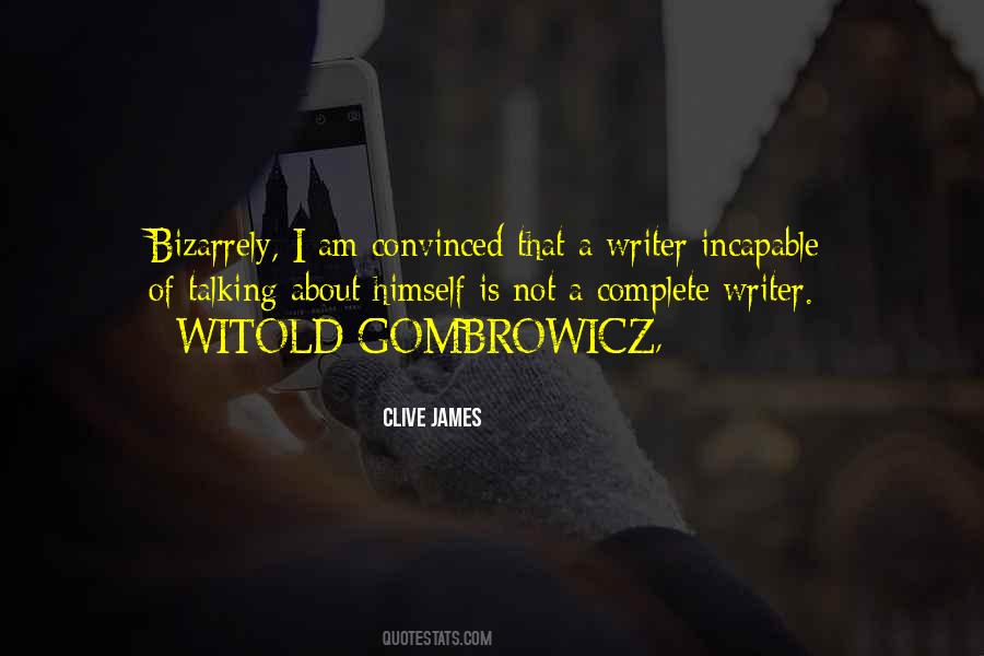 Quotes About Gombrowicz #367430