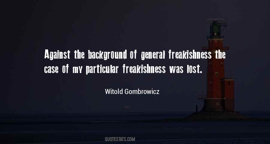 Quotes About Gombrowicz #63159