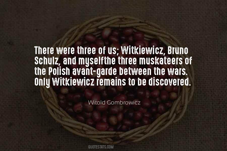 Quotes About Gombrowicz #793007