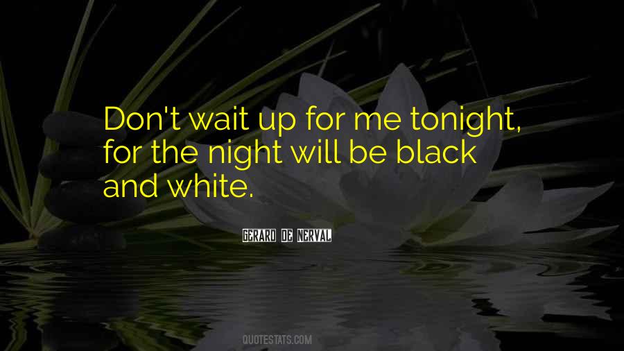 Black Night Quotes #1397747