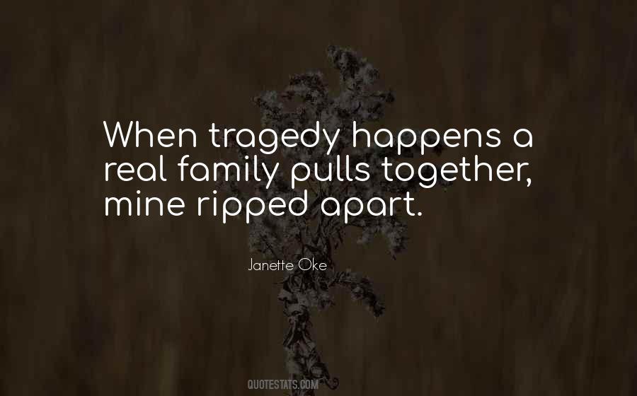 When Tragedy Happens Quotes #1485811