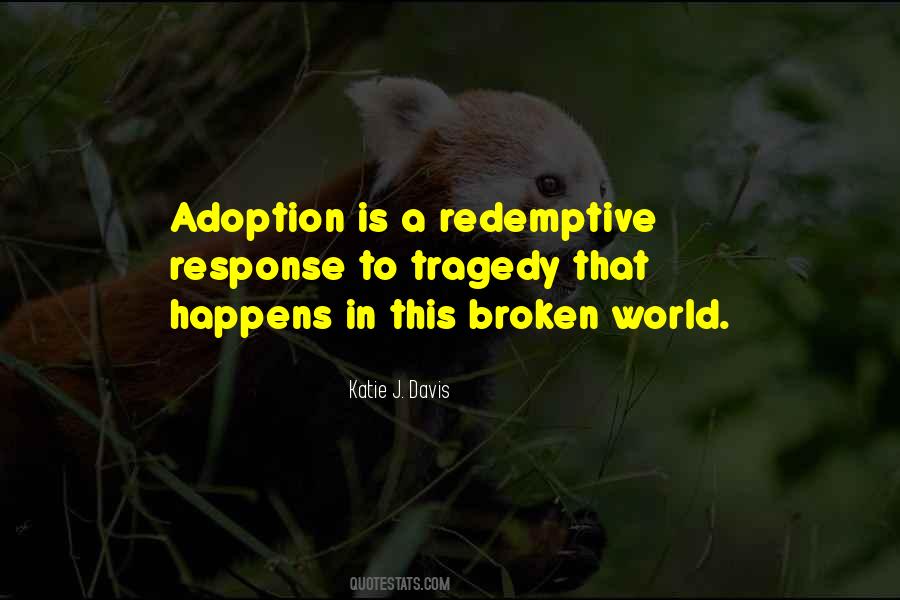 When Tragedy Happens Quotes #1611452