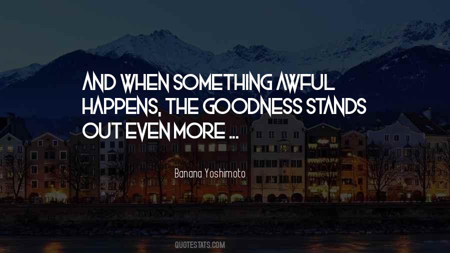 When Tragedy Happens Quotes #594761