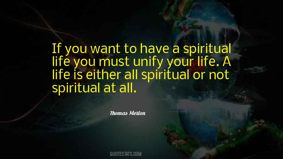 Life Spiritual Quotes #23960