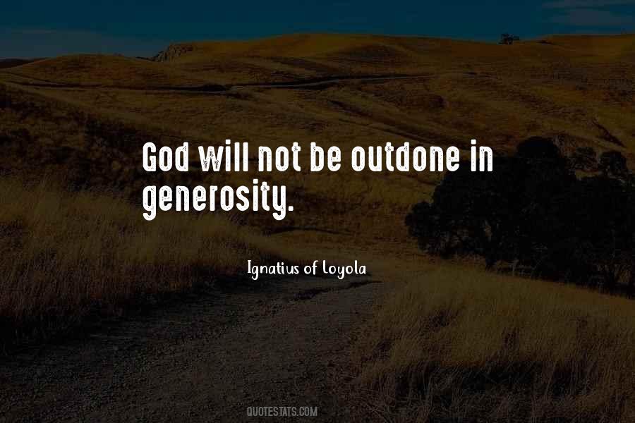 Quotes About The Generosity Of God #886535