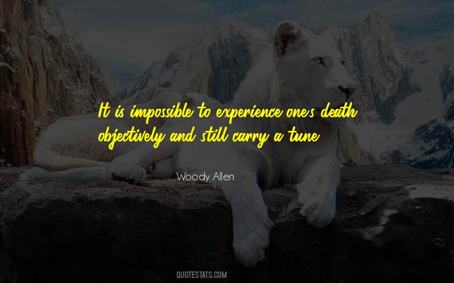 To Experience Quotes #1706919