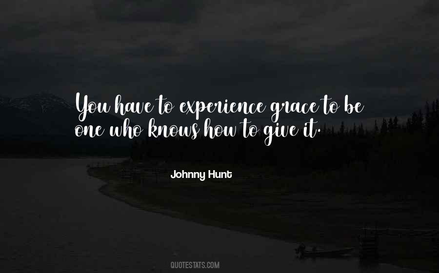 To Experience Quotes #1716626