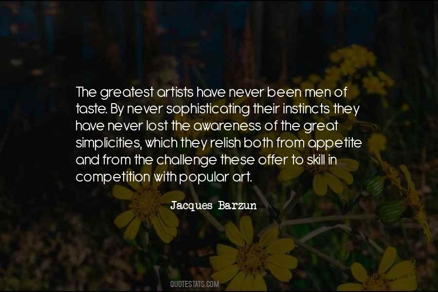 Greatest Art Quotes #184403