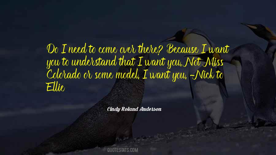 Need Or Want Quotes #1011918