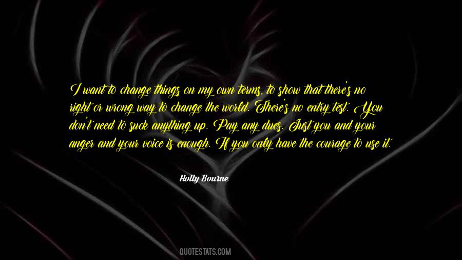 Need Or Want Quotes #1066480
