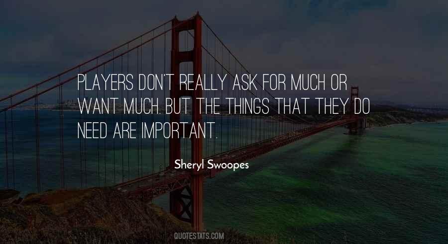 Need Or Want Quotes #1490557