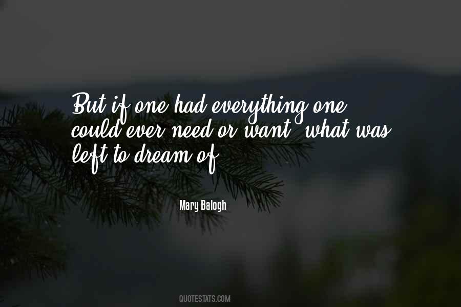 Need Or Want Quotes #1566335
