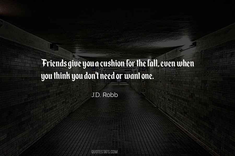 Need Or Want Quotes #1839771